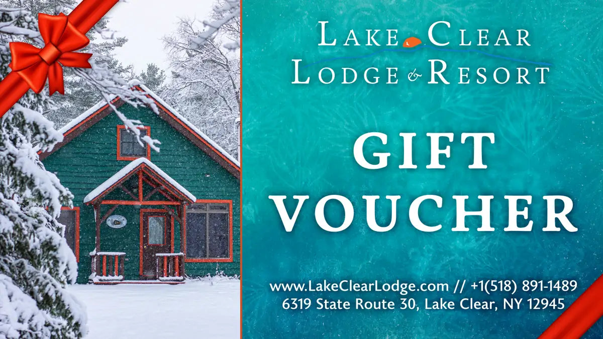 Lake Clear Lodge & Resort Gift Voucher design with an image of an Adirondack Cabin during the winter.